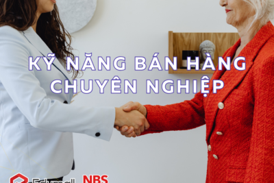 Kỹ năng bán hàng chuyên nghiệp