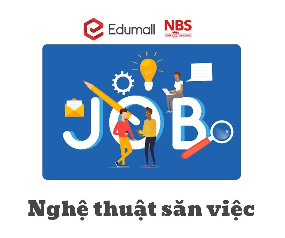 Nghệ thuật săn việc Nghệ thuật săn việc