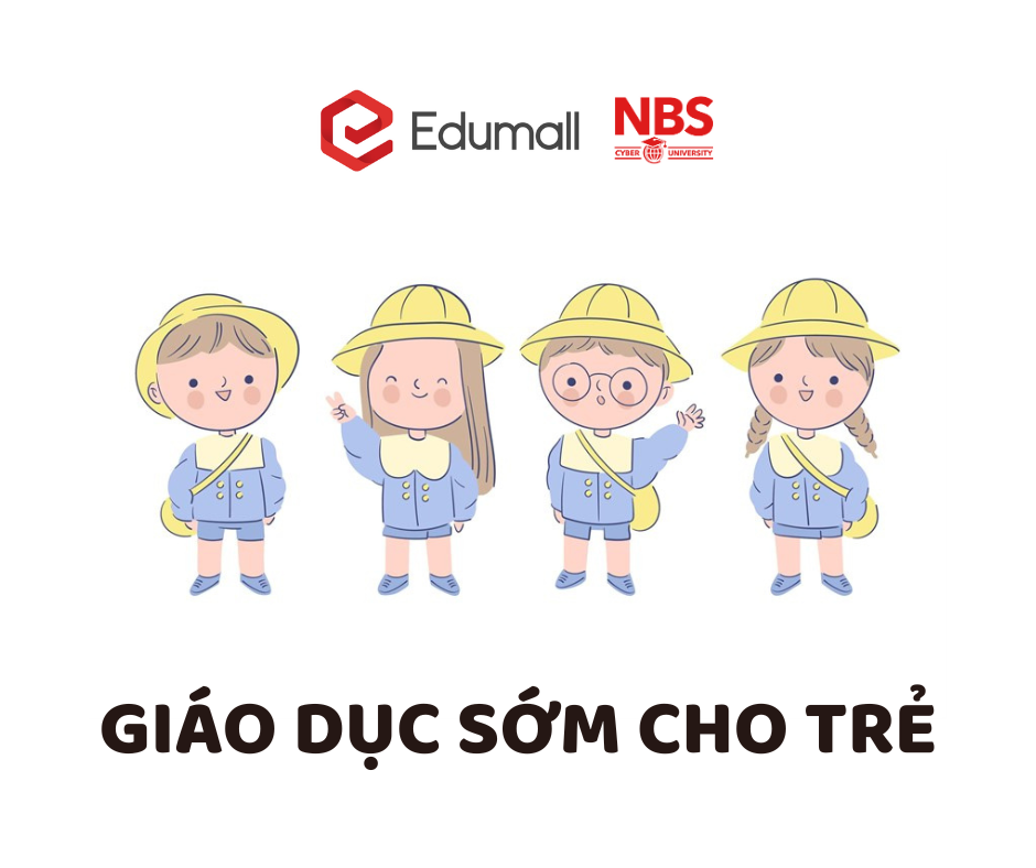 giáo dục sớm cho trẻ