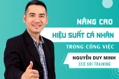 Nâng cao hiệu suất cá nhân trong công việc