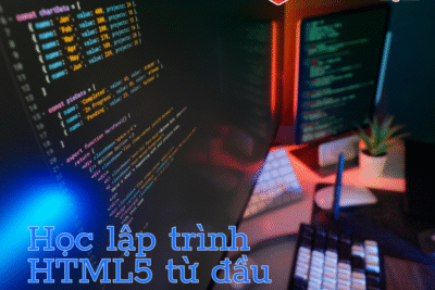 Học lập trình HTML5 từ đầu