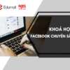 Khoá học facebook chuyên sâu
