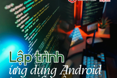 Lập trình ứng dụng Android trong 6 tuần
